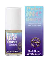 Стимулирующий гель для пениса Pulse Me Down - 30 мл.